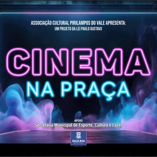 Cultura de Água Boa resgata projeto Cinema na Praça a partir deste sábado (20)