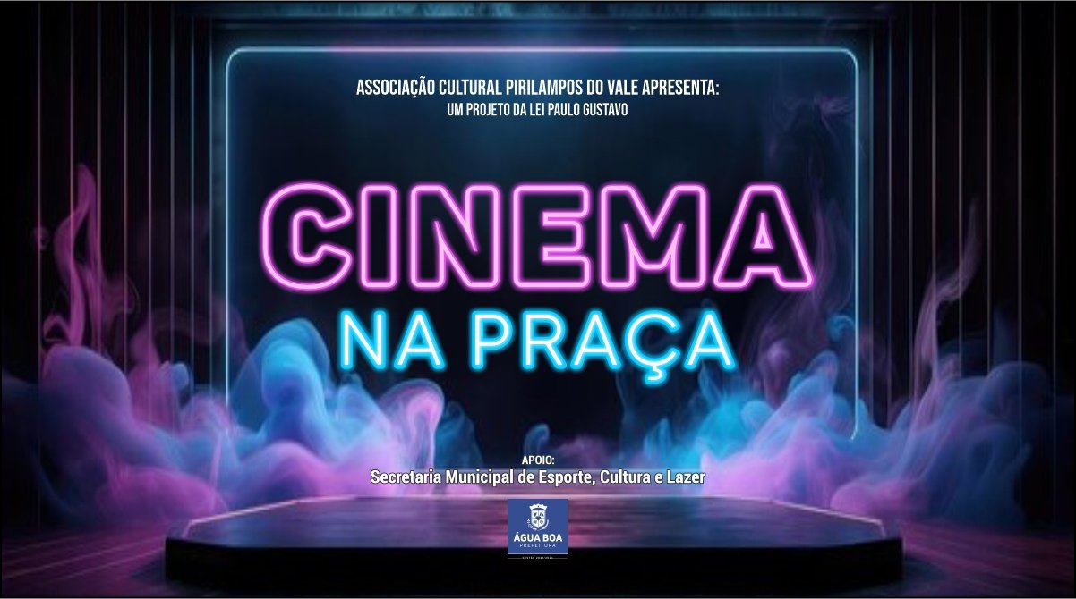 Cultura de Água Boa resgata projeto Cinema na Praça a partir deste sábado (20)