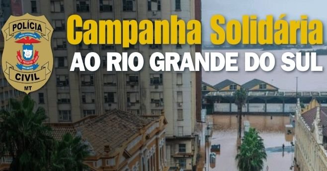 Polícia Civil de Água Boa ainda está recebendo doações para as vítimas das enchentes no RS